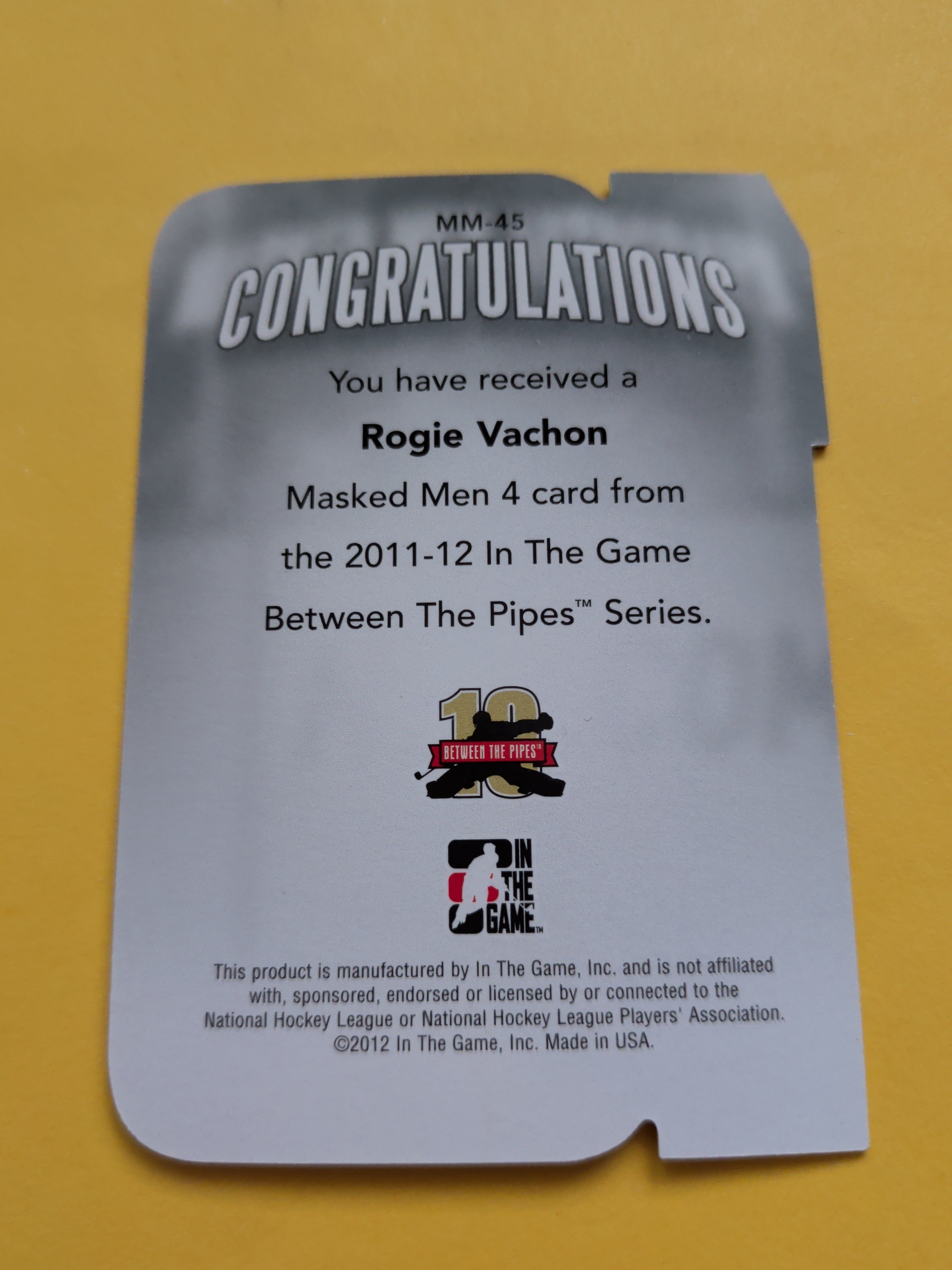 Rogue Vachon 11-12 ITG Between The Pipes Masked Men Card