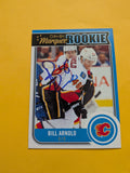 Bill Arnold Signed Calgary Flames Rookie Card A